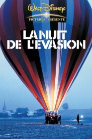 La nuit de l&rsquo;évasion