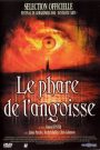 Le phare de l&rsquo;angoisse