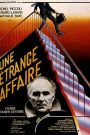 Une étrange affaire