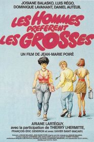 Les hommes préfèrent les grosses