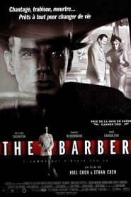 The Barber : L&rsquo;Homme qui n&rsquo;était pas là