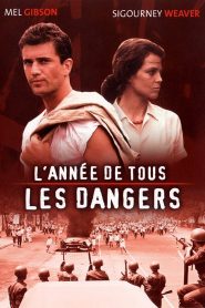 L&rsquo;année de tous les dangers
