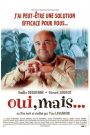 Oui, mais…