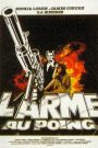 L&rsquo;Arme au poing