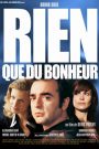 Rien que du bonheur