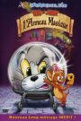 Tom et Jerry : L&rsquo;Anneau magique