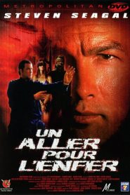 Un aller pour l&rsquo;enfer