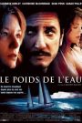 Le Poids de l&rsquo;eau