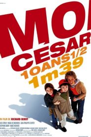 Moi César, 10 ans 1/2, 1,39 m