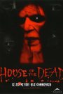 House of the Dead