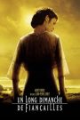 Un Long dimanche de fiançailles