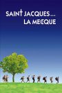 Saint-Jacques… La Mecque