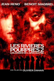 Les Rivières pourpres 2 : Les Anges de l&rsquo;apocalypse