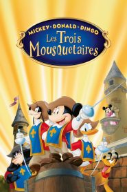 Mickey, Donald, Dingo Les trois mousquetaires