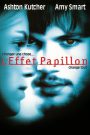 L&rsquo;Effet papillon