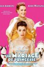 Princesse malgré elle 2 – Un mariage de princesse