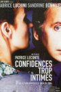 Confidences trop intimes
