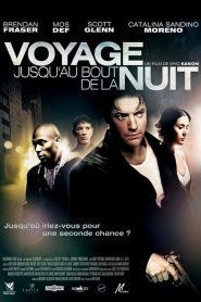 Voyage jusqu&rsquo;au bout de la nuit