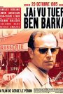 J&rsquo;ai vu tuer Ben Barka