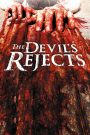 The Devil&rsquo;s Rejects