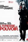 L&rsquo;ivresse du pouvoir