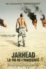Jarhead : La fin de l&rsquo;innocence