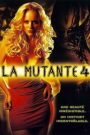 La Mutante 4 : Renaissance