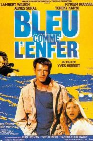 Bleu comme l&rsquo;enfer