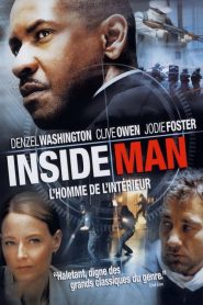 Inside Man – L&rsquo;homme de l&rsquo;intérieur
