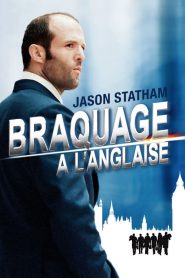 Braquage à l&rsquo;anglaise