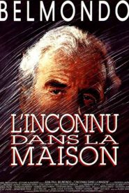 L&rsquo;Inconnu dans la maison