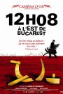 12 h 08 à l&rsquo;est de Bucarest