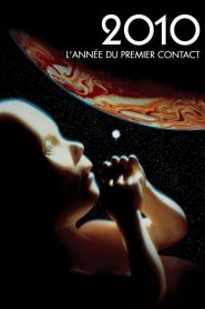 2010, L&rsquo;Année du premier contact