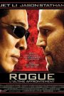 Rogue : L&rsquo;ultime affrontement