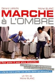 Marche à l&rsquo;ombre