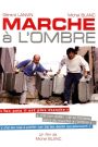 Marche à l&rsquo;ombre