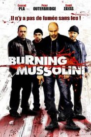 Burning Mussolini