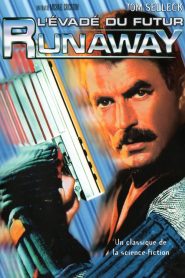 Runaway – L&rsquo;évadé du futur