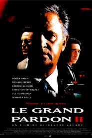 Le grand pardon 2
