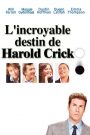L&rsquo;Incroyable destin de Harold Crick