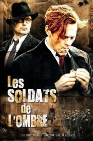 Les soldats de l&rsquo;ombre