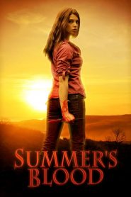 Summer&rsquo;s Blood