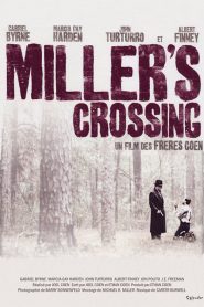 Miller&rsquo;s Crossing