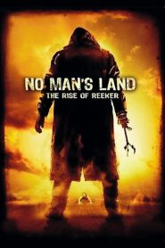 Reeker 2 – No man&rsquo;s land