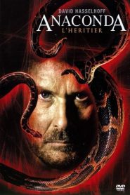 Anaconda 3 : L&rsquo;Héritier