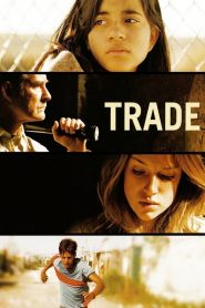 Trade – Les trafiquants de l&rsquo;ombre
