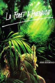 La Forêt d&rsquo;émeraude
