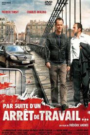 Par suite d&rsquo;un arrêt de travail…