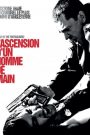 L&rsquo;Ascension d&rsquo;un homme de main