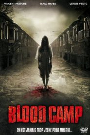 Blood Camp